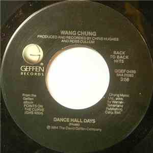 Wang Chung - Dance Hall Days / Don't Let Go download flac
