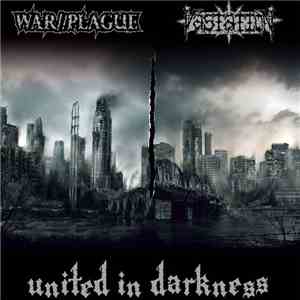 War//Plague / Vastation - United In Darkness download flac