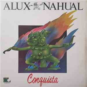 Alux Nahual - Conquista download flac