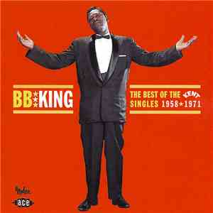 B.B. King - The Best Of The Kent Singles download flac