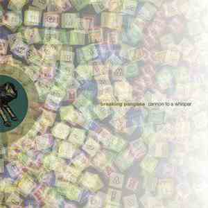Breaking Pangaea - Cannon To A Whisper download flac
