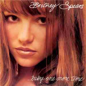 Britney Spears - ...Baby One More Time download flac