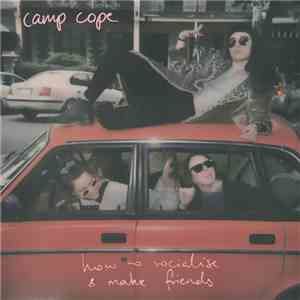 Camp Cope - How To Socialise and Make Friends download flac