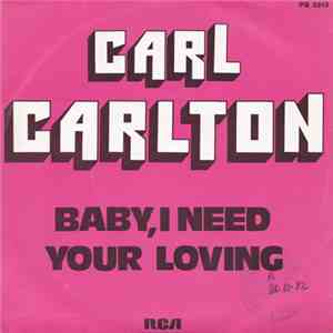 Carl Carlton - Baby, I Need Your Loving download flac