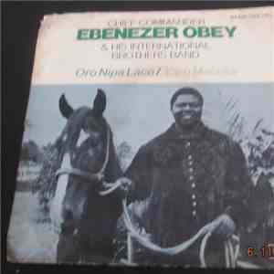 Chief Commander Ebenezer Obey & His International Brothers Band - Oro Nipa Lace / Yaro Malaika download flac