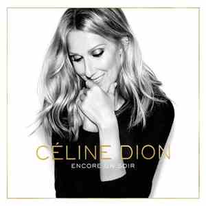 Céline Dion - Encore Un Soir download flac