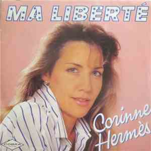 Corinne Hermès - Ma Liberté download flac