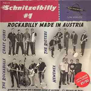 Crazy Cubes, Hemenex, Rockabulls, Rioters - Schnitzelbilly #1 - Rockabilly made in Austria download flac