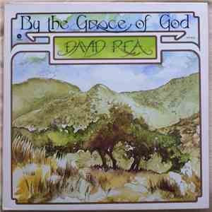 David Rea - By The Grace Of God download flac