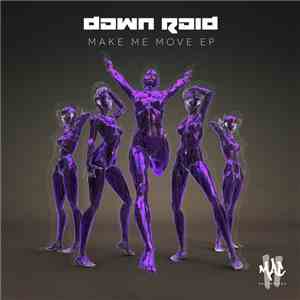 Dawn Raid  - Make Me Move EP download flac
