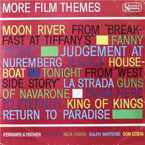 Ferrante & Teicher, Al Caiola, Nick Perito, Ralph Marterie, Don Costa - More Film Themes download flac