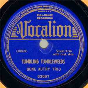 Gene Autry Trio / Gene Autry And Jimmy Long - Tumbling Tumbleweeds / Old Missouri Moon download flac