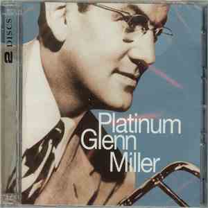 Glenn Miller - Platinum Glenn Miller download flac