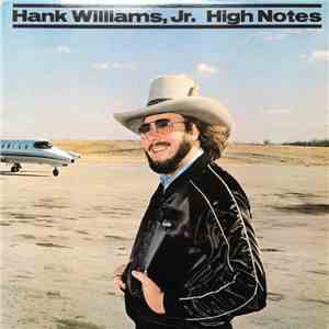 Hank Williams Jr. - High Notes download flac
