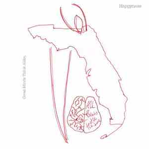 Happyness - Great Minds Think Alike, All Brains Taste The Same download flac