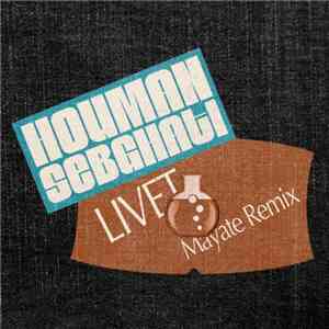 Houman Sebghati - Livet (Mayate Remix) download flac