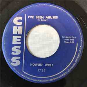 Howlin' Wolf - I've Been Abused / Mr. Airplane Man download flac