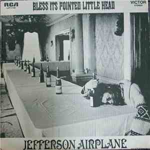 Jefferson Airplane - Bless Its Pointed Little Head download flac