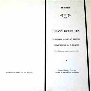 Johann Joseph Fux - SINFONIA in B-FLAT MAJOR / OUVERTURE in G MINOR download flac