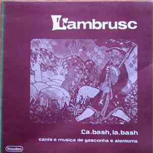 Lambrusc - La. Bash, La. Bash download flac