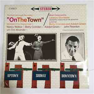 Leonard Bernstein / Nancy Walker, Betty Comden Adolph Green, John Reardon  - On The Town download flac