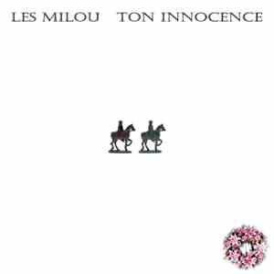 Les Milou - Ton Innocence FLAC album