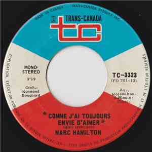 Marc Hamilton - Comme J'ai Toujours Envie D'aimer / Tapis Magique download flac
