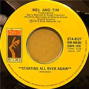 Mel And Tim - Starting All Over Again / It Hurts To Want It So Bad download flac