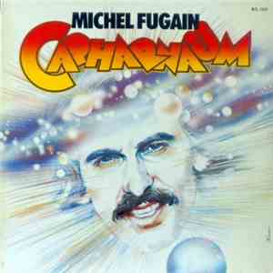 Michel Fugain - Capharnaüm download flac