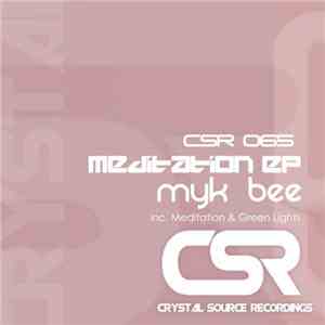 Myk Bee - Meditation EP download flac