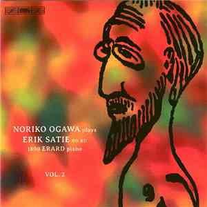 Noriko Ogawa, Erik Satie - Piano Music, Vol. 2 download flac