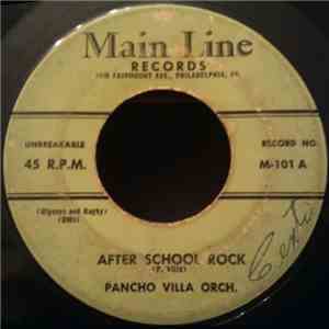 Pancho Villa Orch. - After School Rock / In My Heart download flac