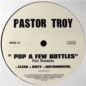 Pastor Troy - Pop A Few Bottles download flac
