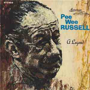 Pee Wee Russell - A Legend download flac