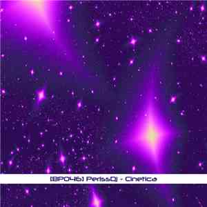 Perlss DJ - Cinetica download flac