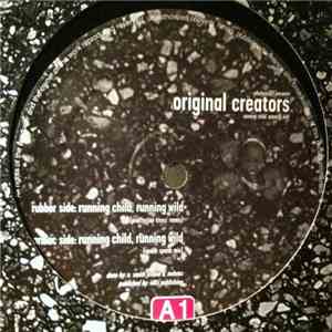 Phuture303 Presents Original Creators - Running Child, Running Wild download flac