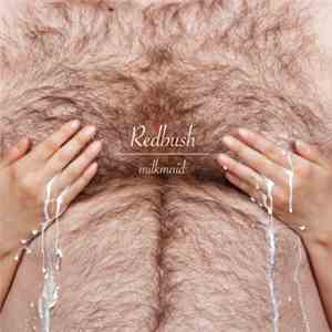Redbush - Milk Maid download flac