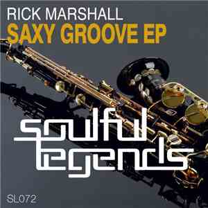 Rick Marshall - Saxy Groove EP download flac