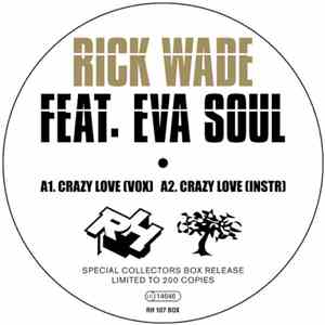 Rick Wade Feat. Eva Soul - Crazy Luv download flac