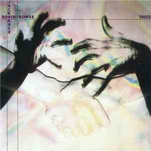 Robin Trower / Jack Bruce - Truce download flac