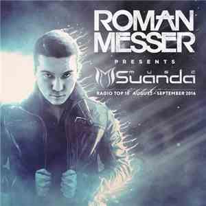 Roman Messer - Suanda Music Radio Top 10 August - September 2016 download flac