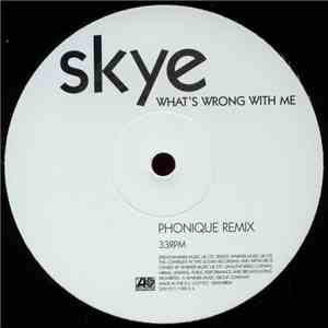 Skye  - What's Wrong With Me download flac