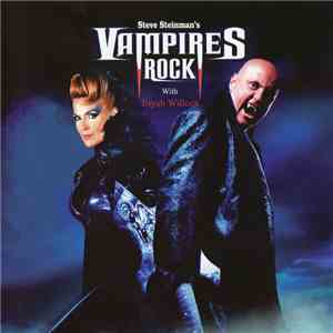 Steve Steinman, Toyah Willcox - Steve Steinman's Vampires Rock FLAC album