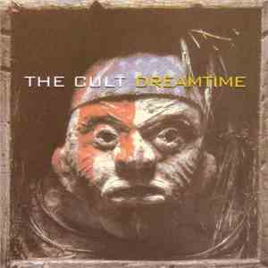The Cult - Dreamtime download flac