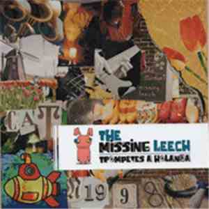 The Missing Leech - Trompetes A Holanda download flac