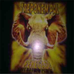 Treponem Pal - Renegade download flac