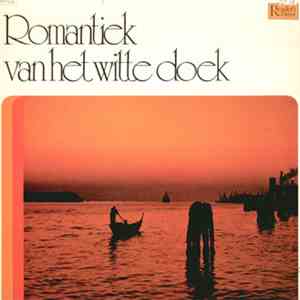 Various - Romantiek Van Het Witte Doek download flac
