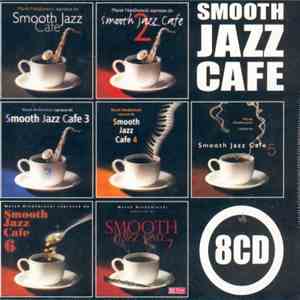 Various - Smooth Jazz Cafe download flac