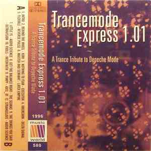 Various - Trancemode Express 1.01 - A Trance Tribute To Depeche Mode download flac