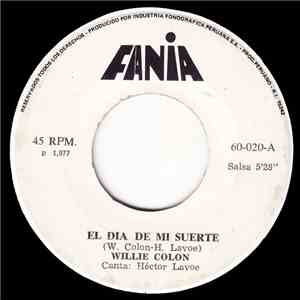 Willie Colón - El Día De Mi Suerte download flac